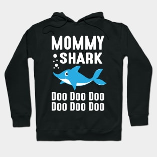 Mommy Shark Doo Doo Doo Doo Doo Doo Hoodie